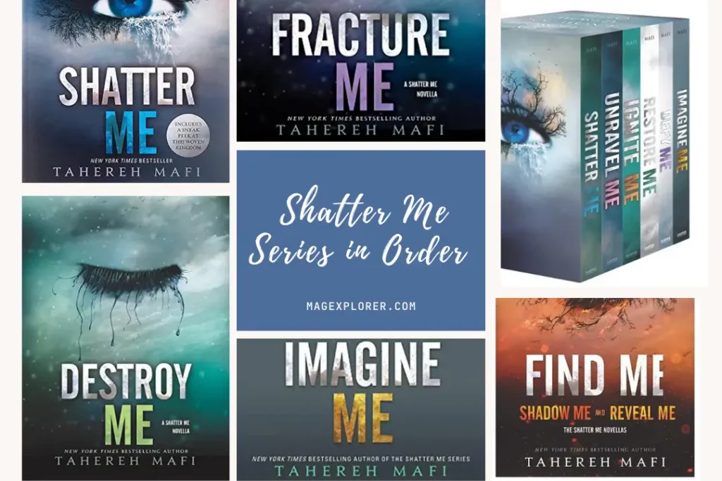 Shatter Me Series in Order- Magazine Explorer
